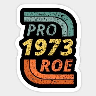 Vintage Pro / Roe 1973 Sticker